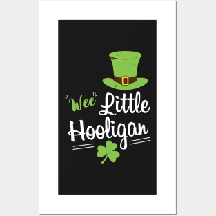 Wee Little Hooligan - Funny Little Hooligan Patrick's Day Posters and Art